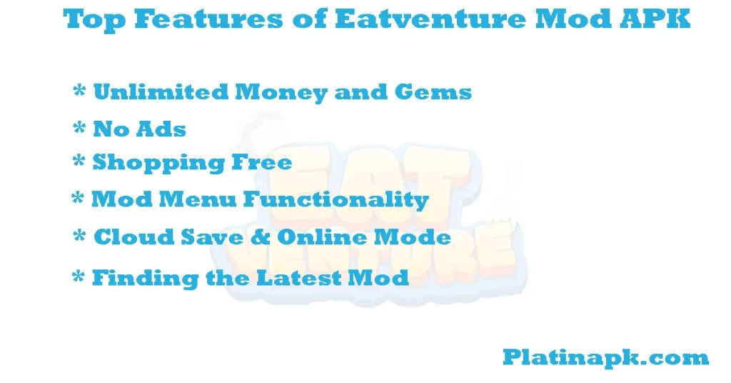 Top Features of Eatventure Mod APK