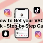 How to Get VSCO Link – A Step-by-Step Guide