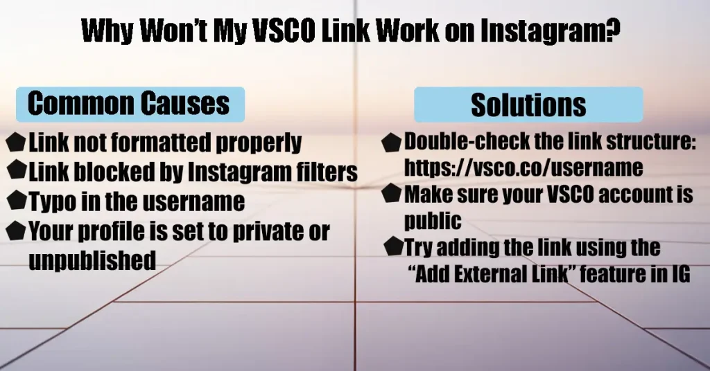 Why Won’t My VSCO Link Work on Instagram?