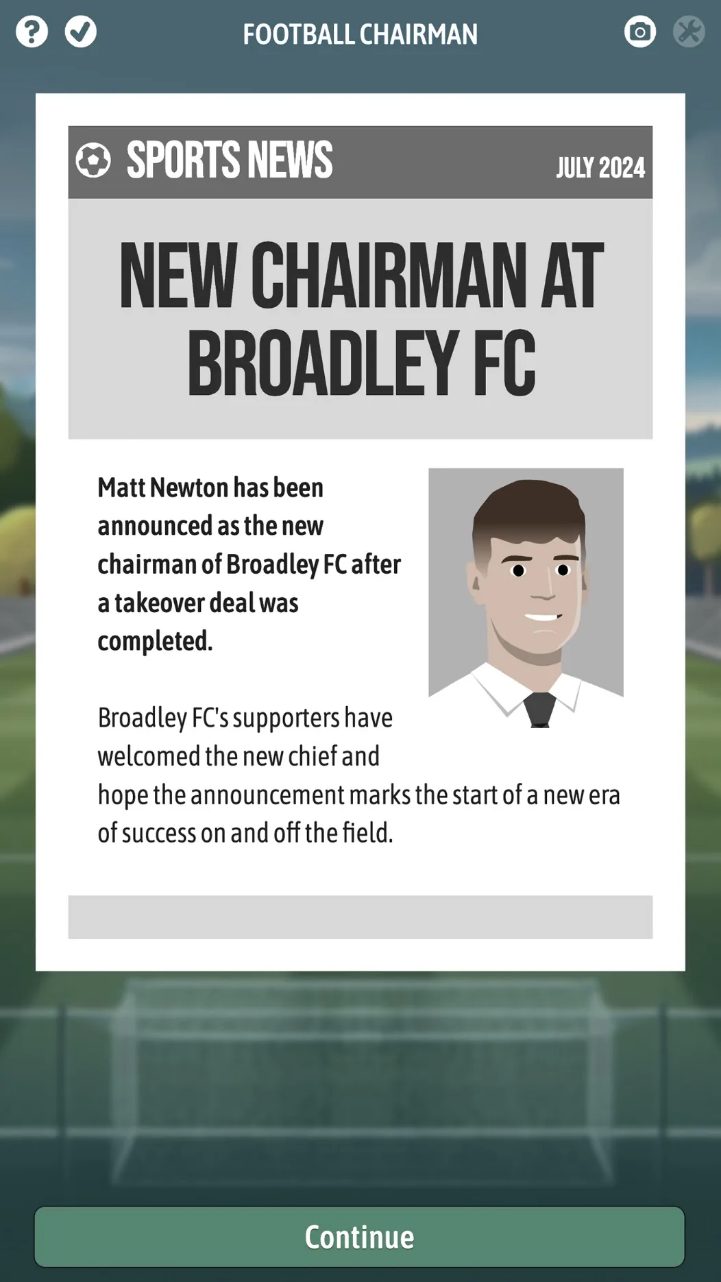 Football Chairman Pro 2 newspaper headline about a new chairman