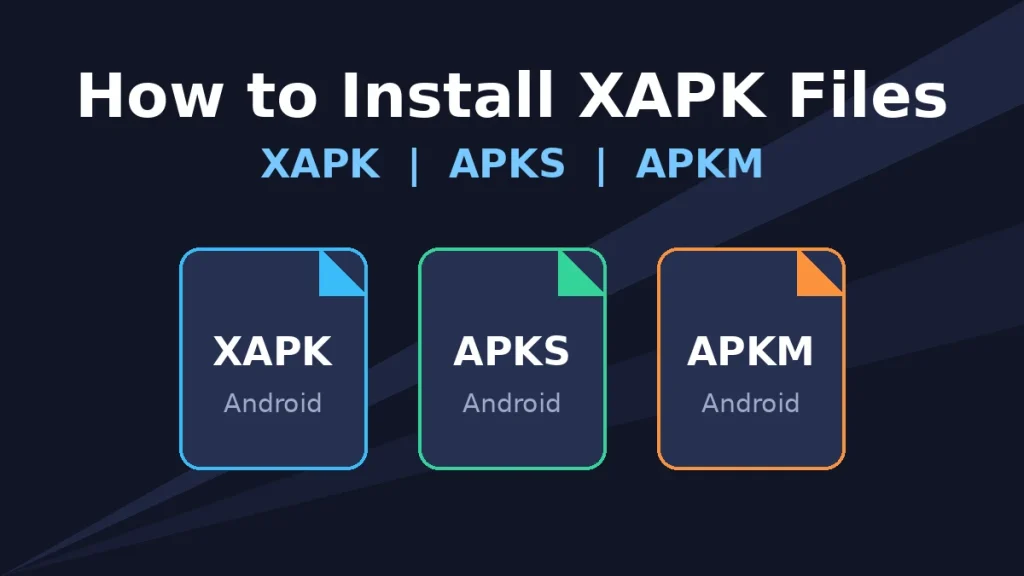 How to install XAPK, APKS and APKM files on Android